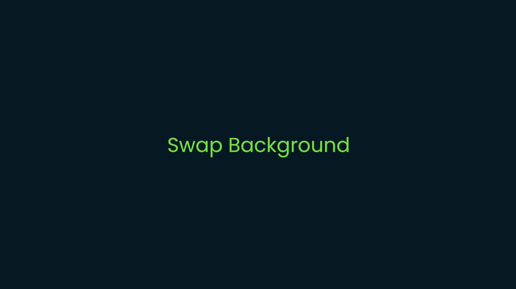 Swap Background